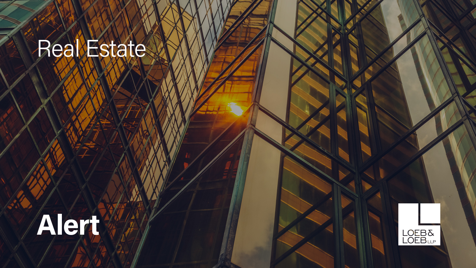 California Housing Legislative Update | Loeb & Loeb LLP