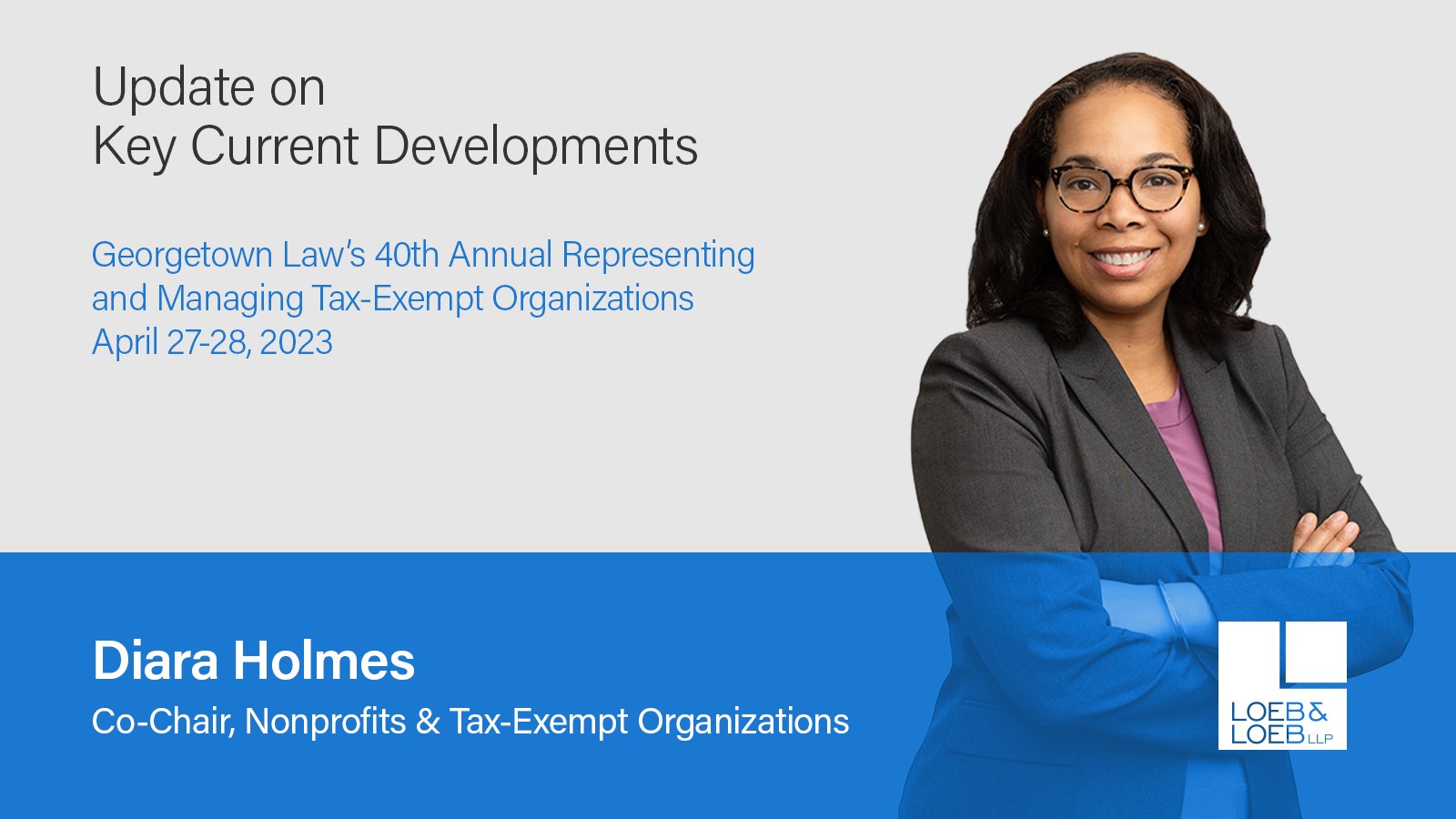 Law’s 40th Annual Representing and Managing TaxExempt