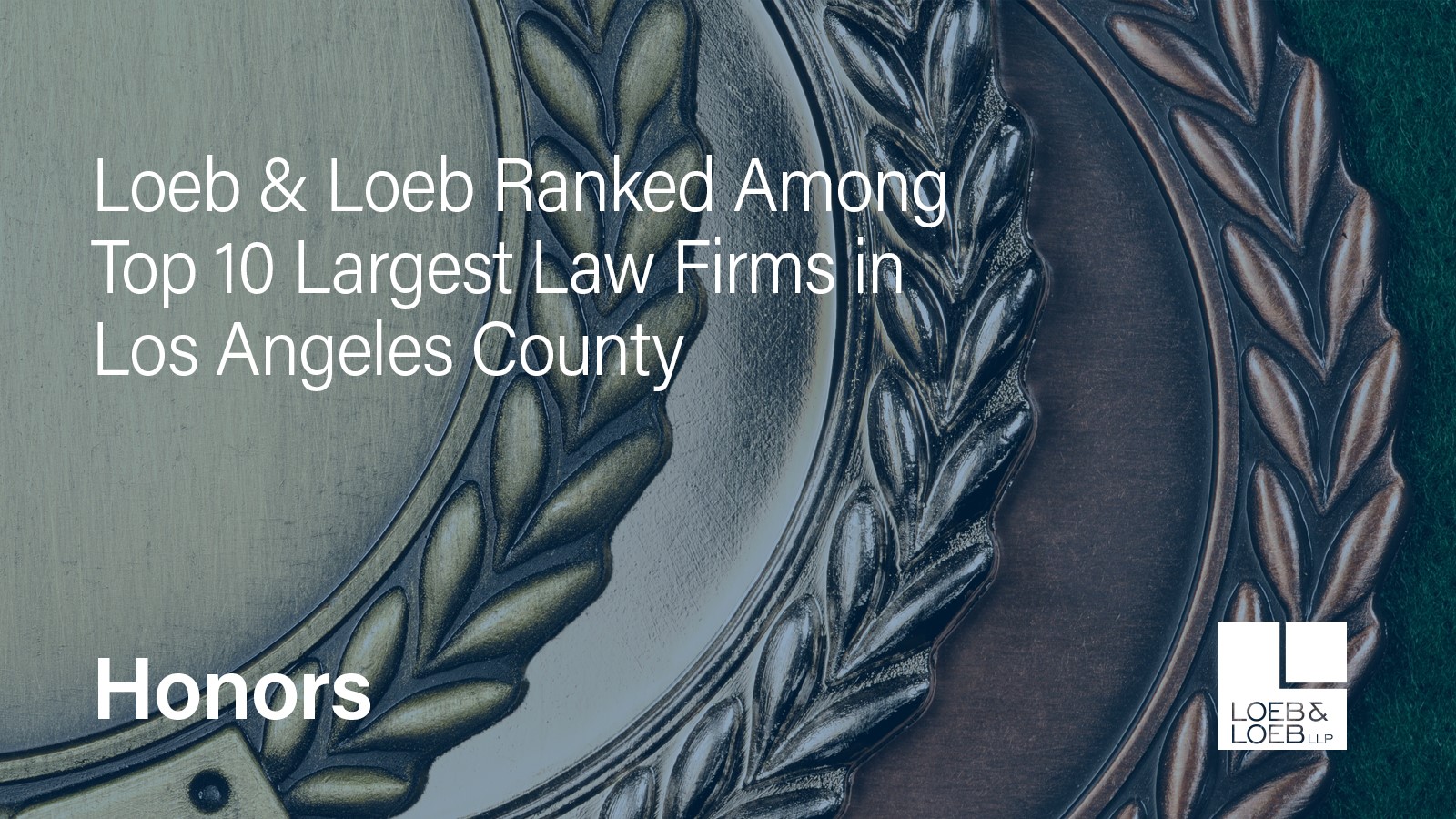 Loeb Ranked Among List of Top Law Firms 2023 by LA Times Loeb & Loeb LLP