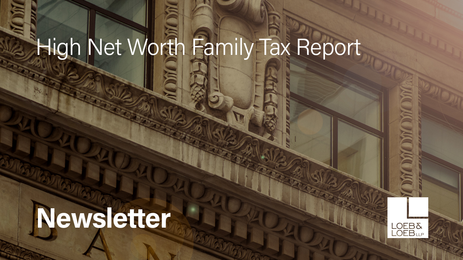 New FDIC Rules Change Coverage For Trust Accounts Loeb & Loeb LLP